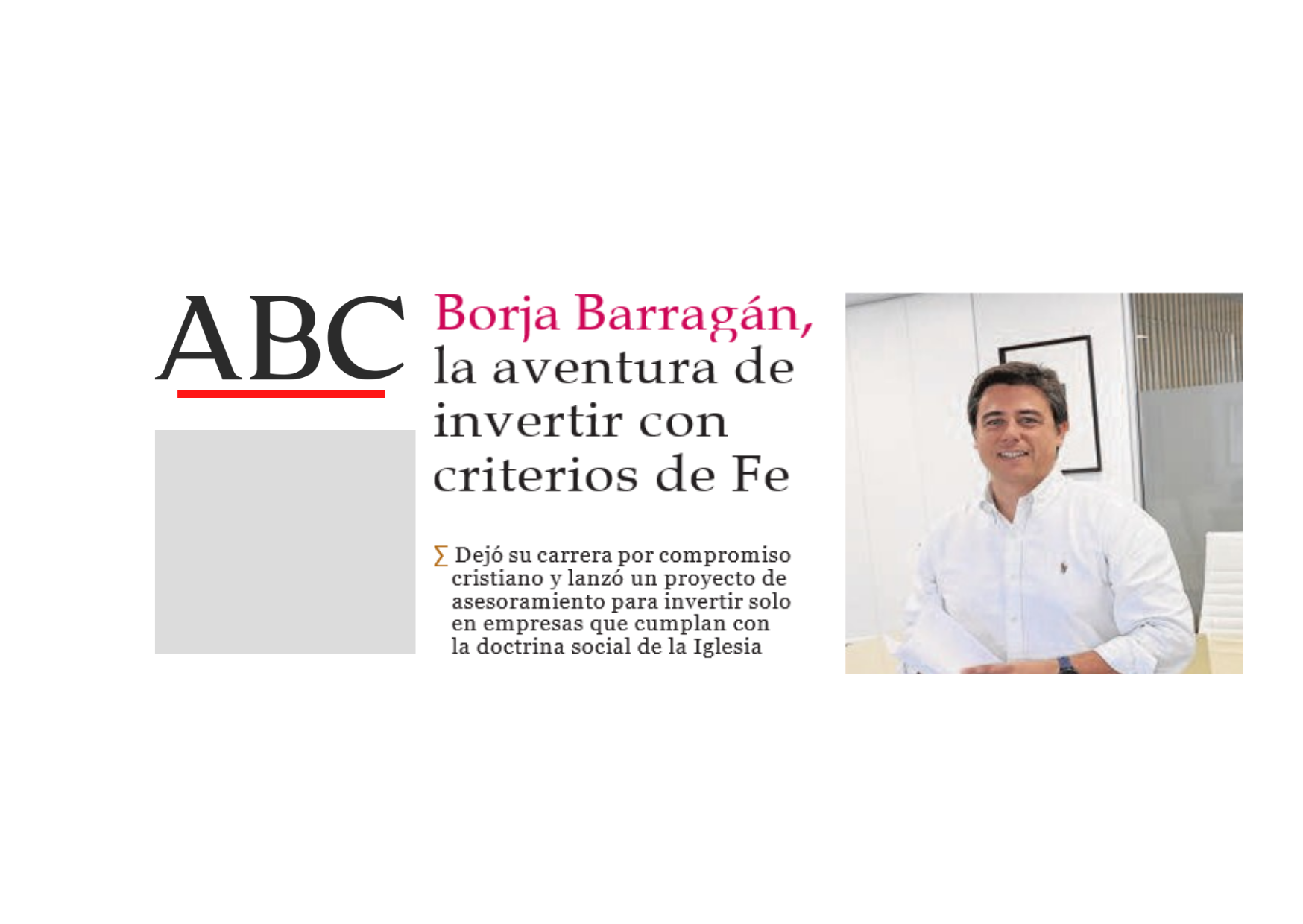 You are currently viewing Borja Barragan, the adventure of investing with faith-based criteria